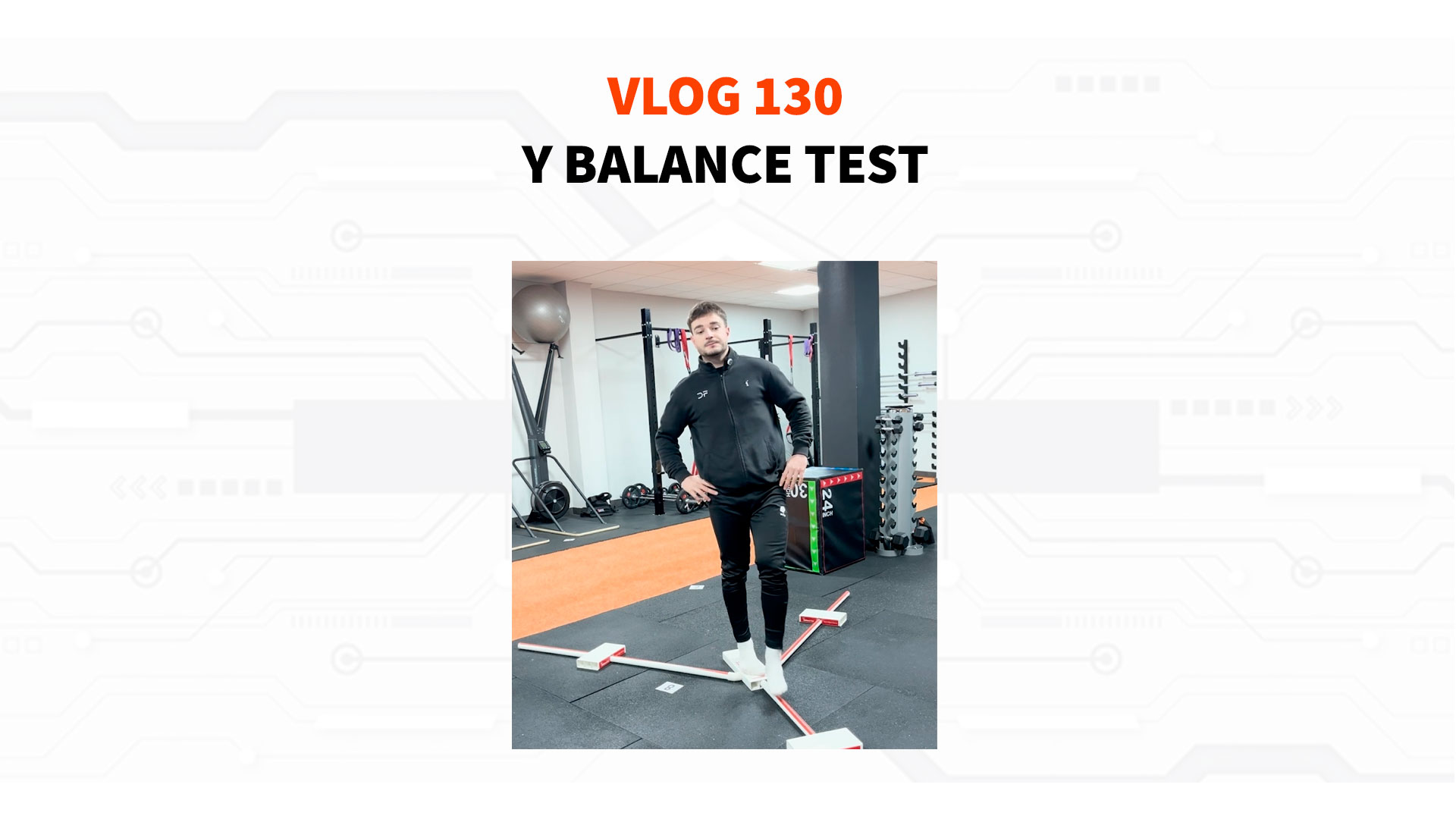 130 – Y Balance test